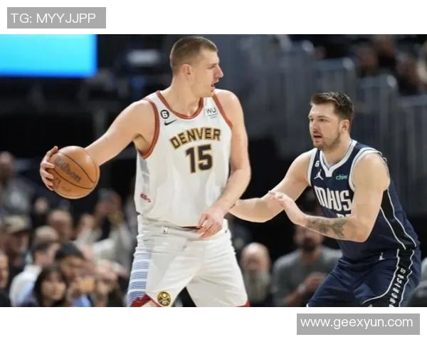 东契奇与约基奇巅峰对决斯洛文尼亚在国际赛中险胜塞尔维亚